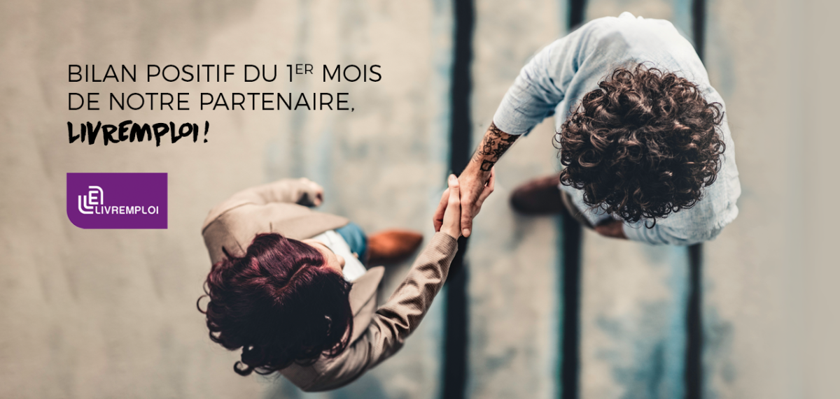 Bilan positif du 1er mois de notre partenaire, LivrEmploi !