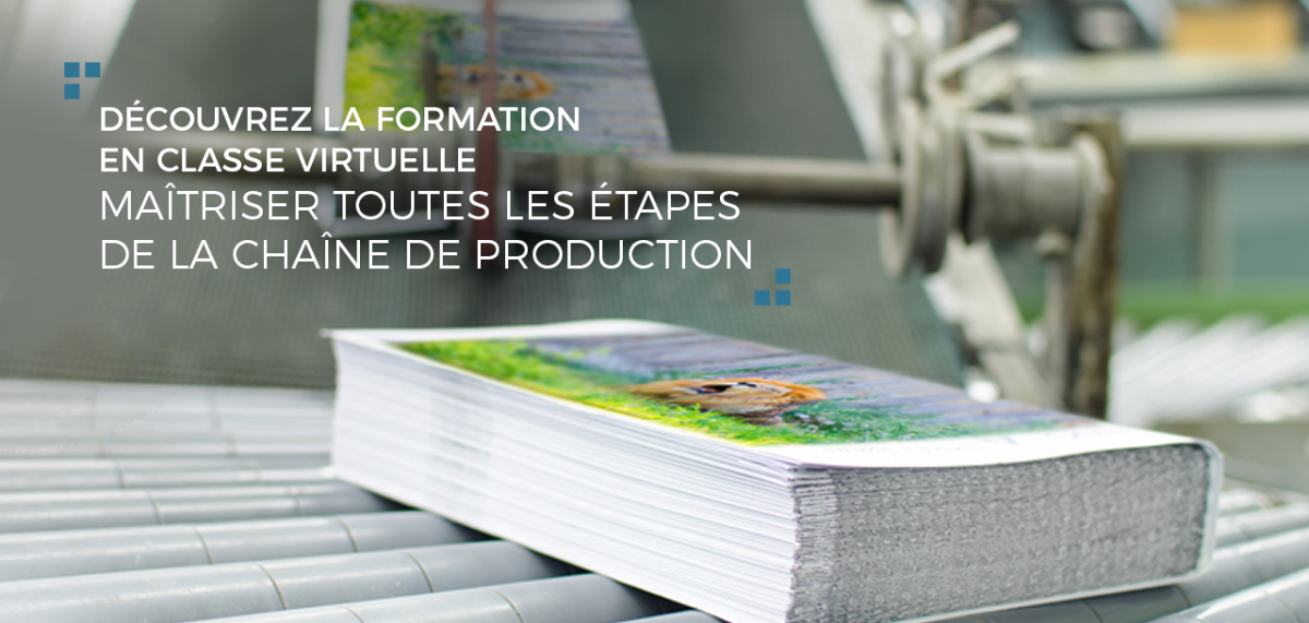 La classe virtuelle intitulée « Maîtriser les étapes de la chaîne de production ».