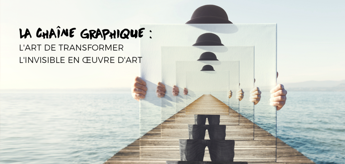 La Chaîne Graphique : L'Art de Transformer l'Invisible en Œuvre d'Art