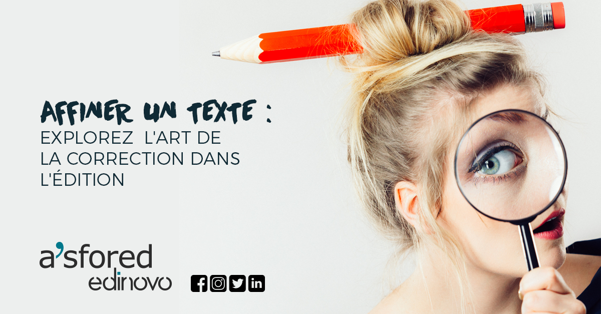 Explorez l'Art de la Correction dans l'Édition