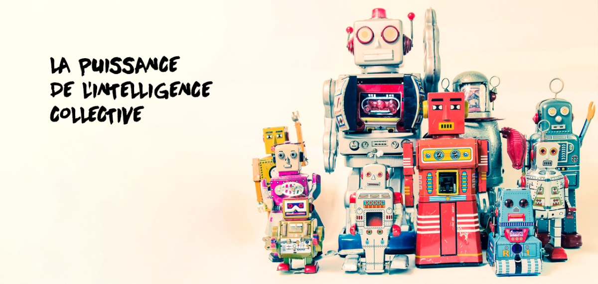 La puissance de l’intelligence collective