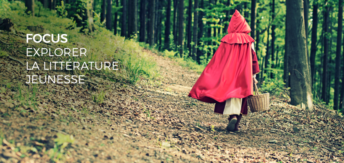 [Focus] Explorer la littérature jeunesse